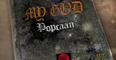 Popcaan - My God