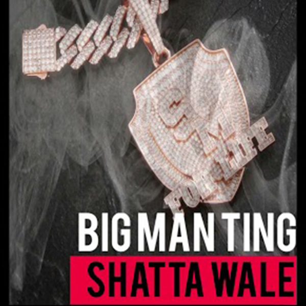 Shatta Wale – Big Man Ting