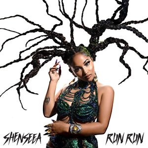Shenseea – Run Run 