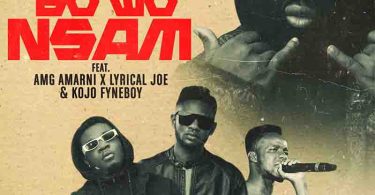 Tee Rhyme – Bo Wo Nsam Feat. AMG Armani x Lyrical Joe & Kojo Fyneboy