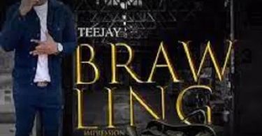 Teejay - Brawling Ft Chings Record