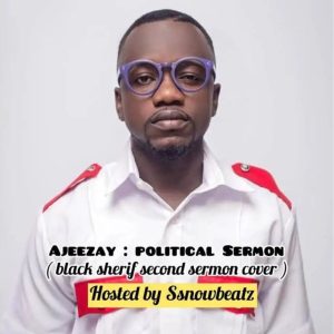 Ajeezay – Political Sermon (Second Sermon Cover)