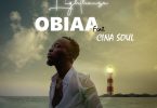 Akwaboah - Obiaa Ft Cina Soul