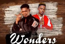Berima Ojay &ndash; Wonders Ft Maccasio