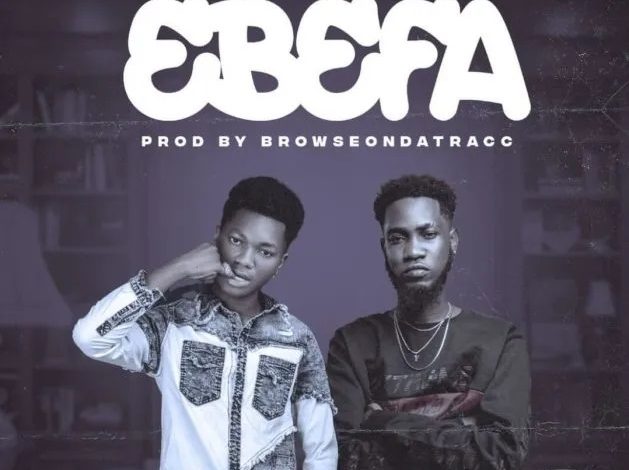 Chief Kay – Ebefa Ft Ypee (Prod. By BrowseOnDaTracc) [oneclickghana.com]