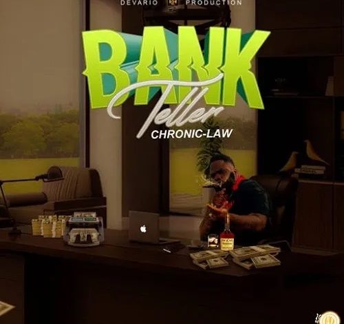 Chronic Law – Bank Teller