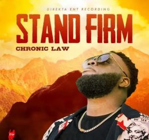 Chronic Law – Stand Firm 