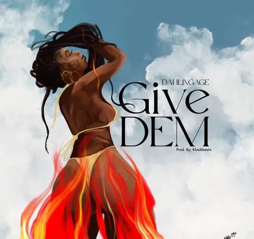 Dahlin Gage - Give Dem