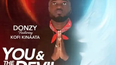 Donzy – You & The Devil ft. Kofi Kinaata