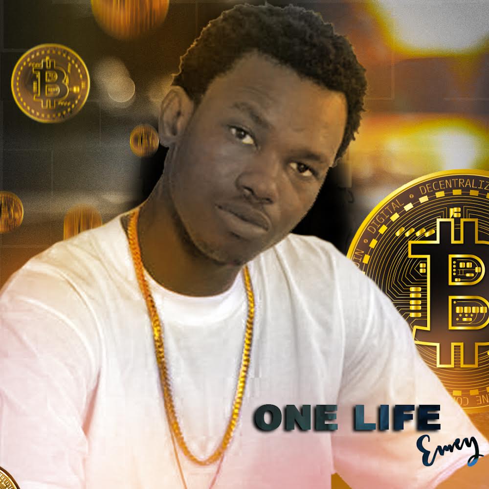 Emey drops new song, 'One Life'