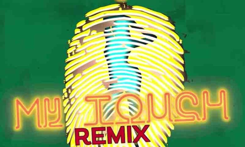 Eugy x Chop Daily - My Touch Remix ft Medikal x Kwesi Arthur x D-Black x Falz