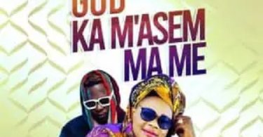 Hajia Police - God Ka M’asem Ma Me Ft Medikal
