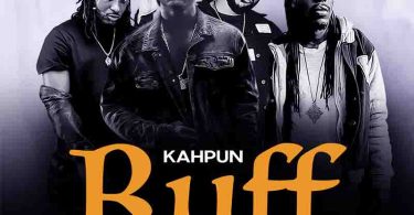 Kahpun - Ruff ft Epixode x I-Voltage x Yaa Pono