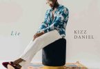 Kizz Daniel - Lie [oneclickghana.com]