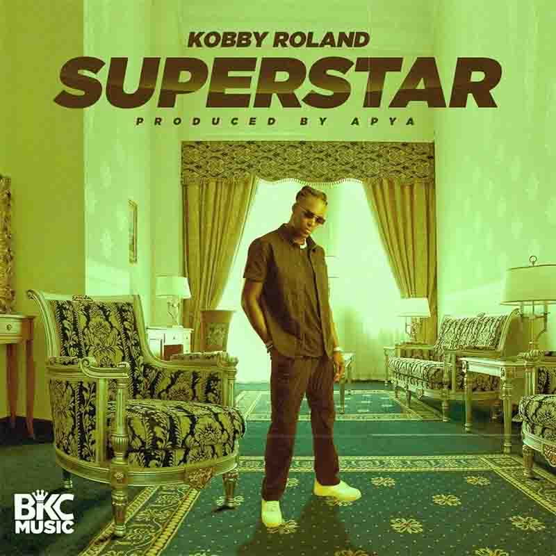Kobby Roland - Superstar