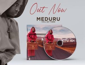 Minister OJ - Meduru (I Will Get There)