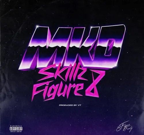 Skillz 8Figure – MKD (Prod by VT) [www.oneclickghana.com]
