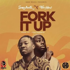 Ssnowbeatz – Fork It Up Ft Teephlow