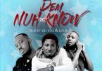 Vybz Flair - Dem Nuh Know (Remix) ft. Ponobiom & Tulenkey