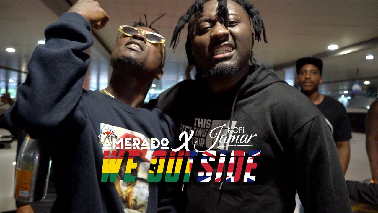 Amerado ft Kofi Jamar - We Outside (Official Video)