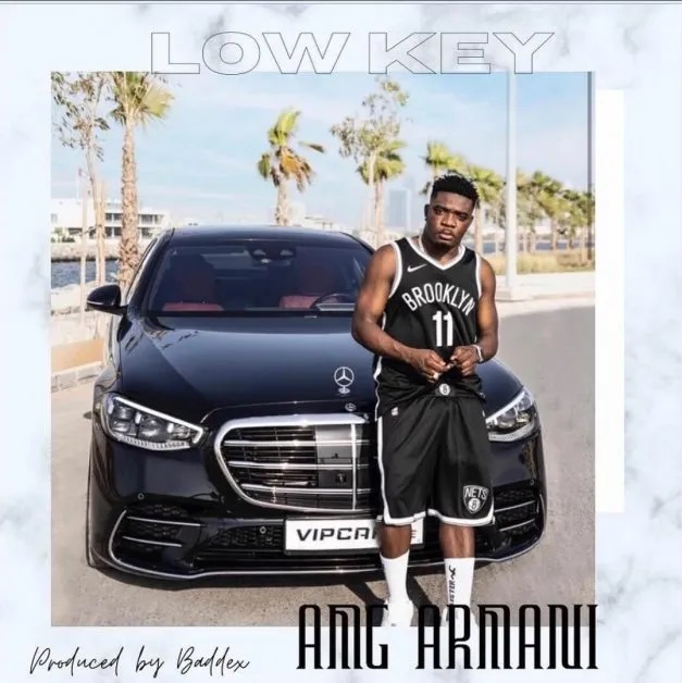AMG Armani - Lowkey [www.oneclickghana.com]