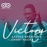 Akesse-Brempong-–-Victory-Ft-Johnny-Haick-www-oneclickghana-com_-mp3-image.jpg