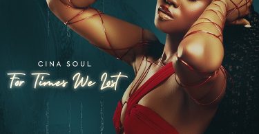 Cina Soul - For Times We Lost