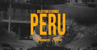DJ-Latitude-x-Soundz-Ft-Fireboy-DML-Peru-Amapiano-Remix-www-oneclickghana-com_-mp3-image.jpg