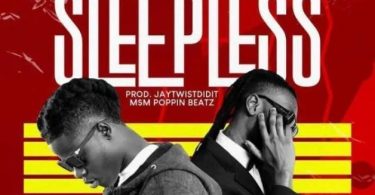 Da Yanney – Sleepless Ft Pappy Kojo