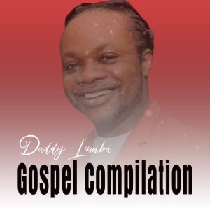 Daddy Lumba - Gospel Songs