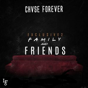 Exclusive 2 Friends & Family