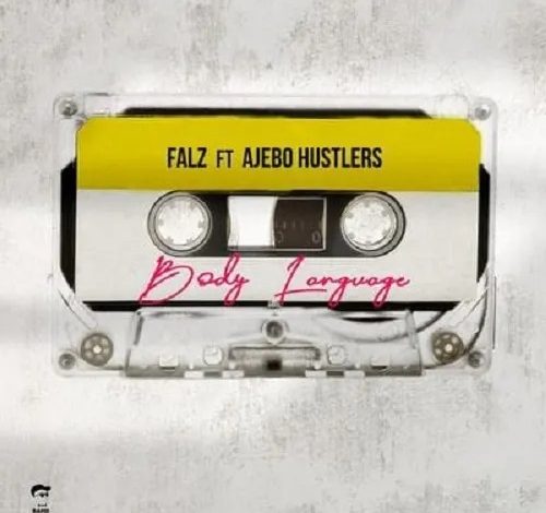 Falz-–-Body-Language-Ft-Ajebo-Hustlers-oneclickghana-com_-mp3-image.jpg