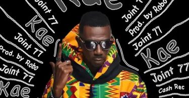 Joint 77 – Kae (Prod. By Robo)