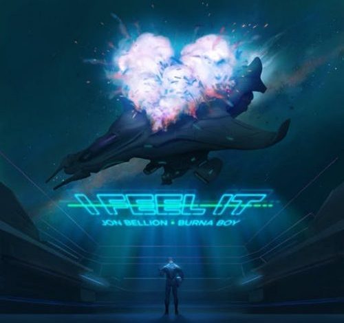 Jon Bellion – I Feel It ft. Burna Boy