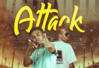 Kweku Flick - Attack ft Strongman (Prod. By Apya)