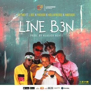 O-Two-–-Line-B3n-Ft-Amerado-x-L-Bee-x-Paekidd-Hollafreddo-www-oneclickghana-com_-mp3-image.jpg
