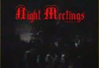 Shatta Wale – Night Meetings