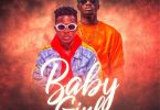 Strongman ft Baby Girl ft Kuami Eugene