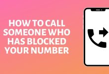 3 Ways On How To Call Someone Who Has Blocked You Using Your Own Phone