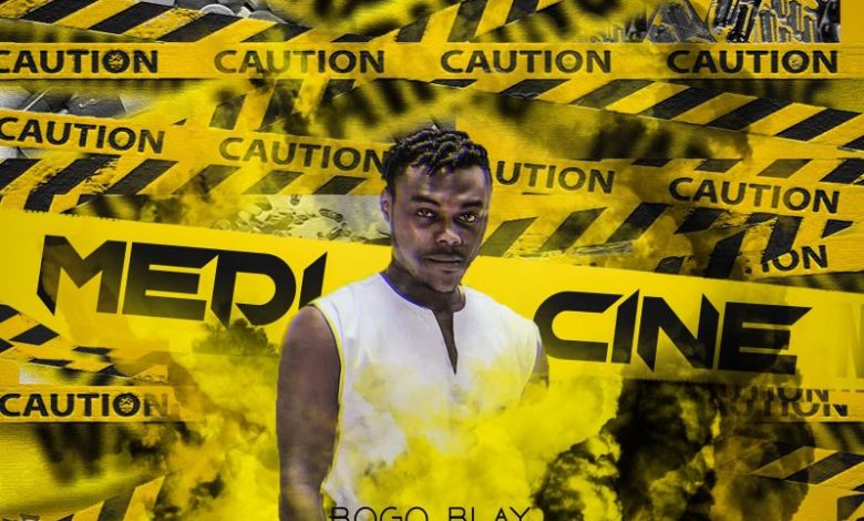 Bogo Blay - Medicine