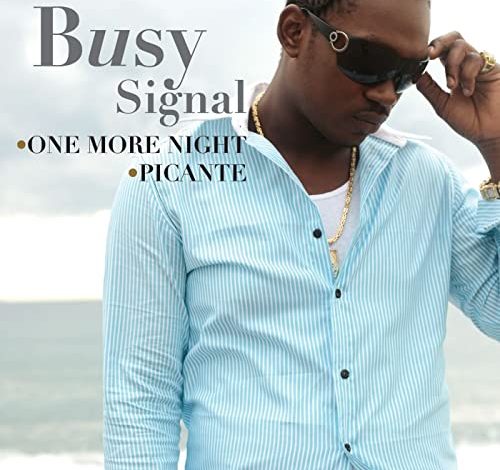 Busy Signal - One More Night