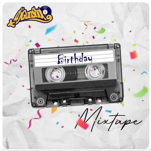 DJ-Gunshot-–-Birthday-Mixtape