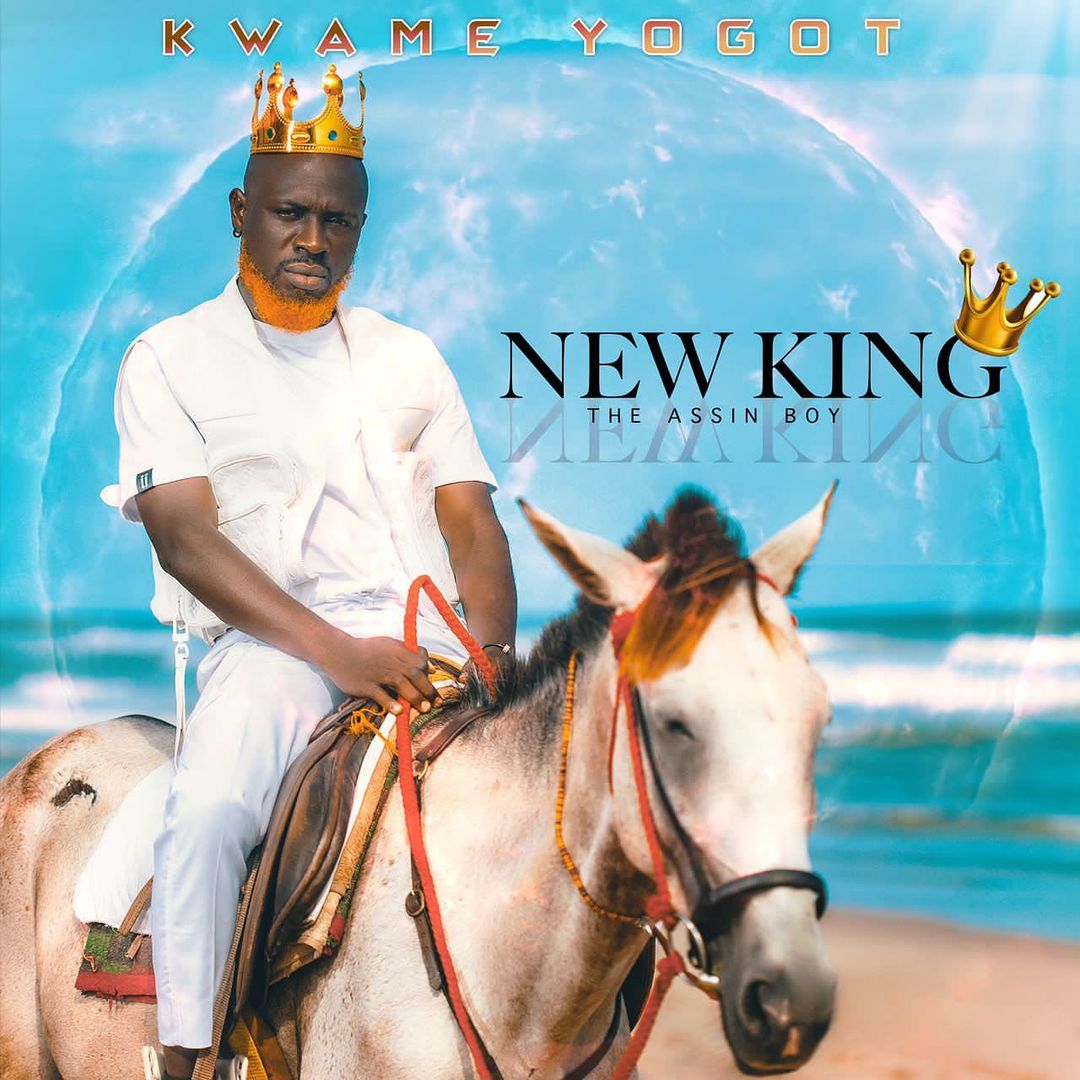 Kwame Yogot – Finally (New King EP)