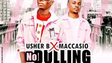 Usher B – No Dulling Ft Maccasio [www.oneclickghana.com]