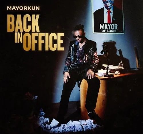 mayorkun-back-in-office-album