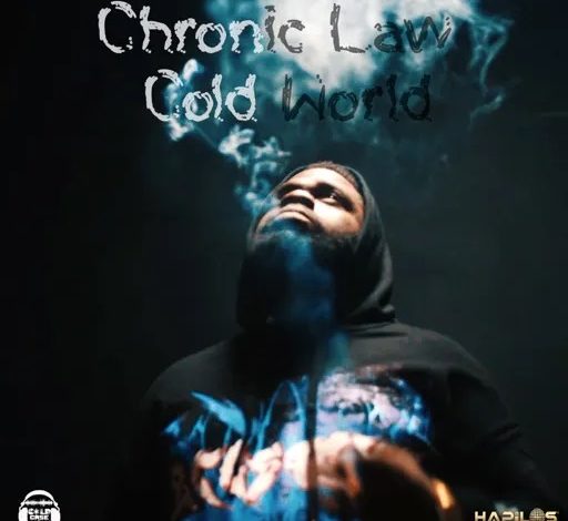 Chronic Law – Cold World