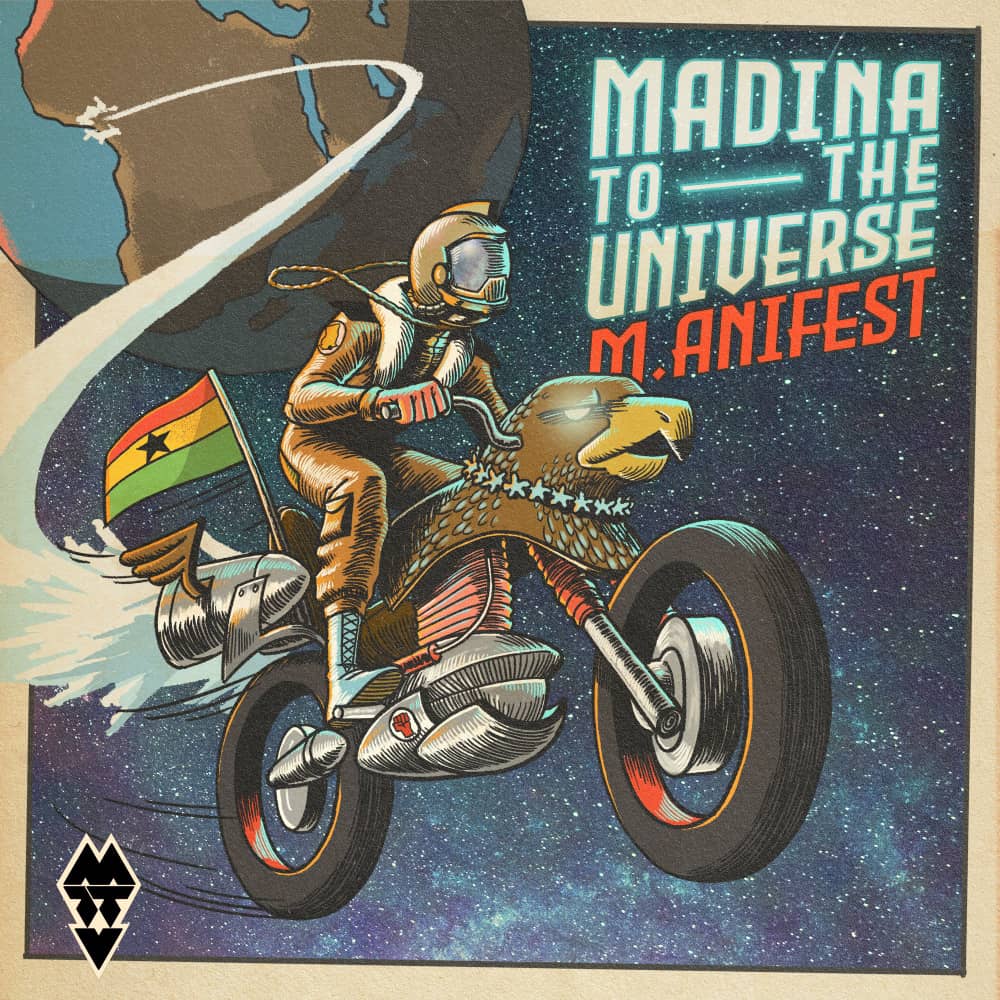 M.anifest - Madina To The Universe