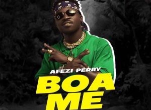 Afezi Perry – Boa Me (Chicken)