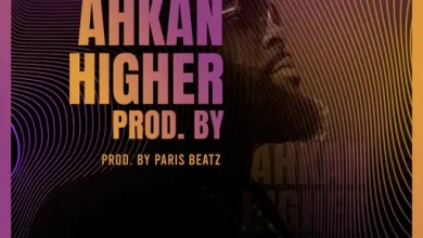 Ahkan – Higher (Prod. By Paris Beatz)