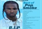 Best Of Pop Smoke Songs (DJ Mixtape) (R.I.P) - DJ Aligation